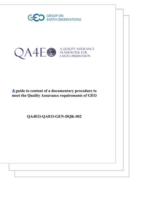Background to QA4EO and introduction to key guidelines